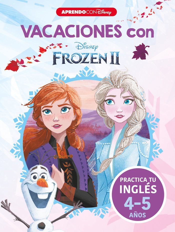 VACACIONES CON FROZEN II. PRACTICA TU INGLES (5 AÑOS), de DISNEY | portada del libro