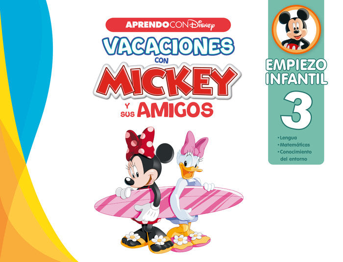 VACACIONES CON MICKEY Y SUS AMIGOS. EMPIEZO INFANTIL 3, de DISNEY | portada del libro
