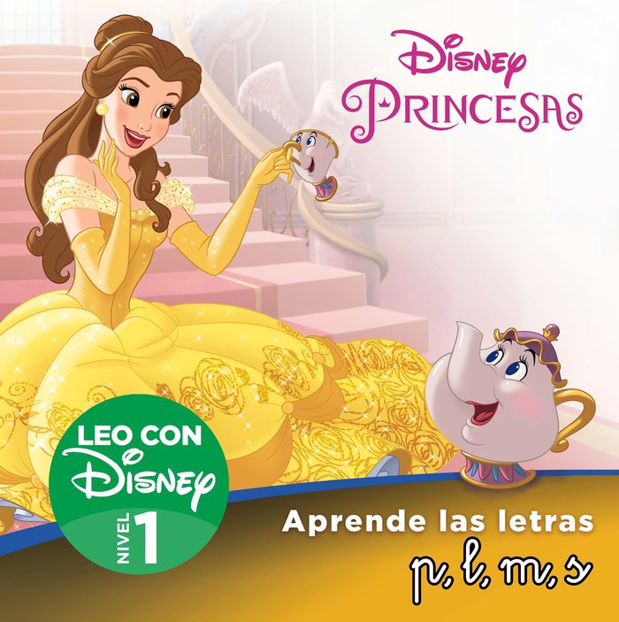 Bella. Aprende las letras p,l,m,s (Leo con Disney - Nivel 1), de DISNEY | portada del libro