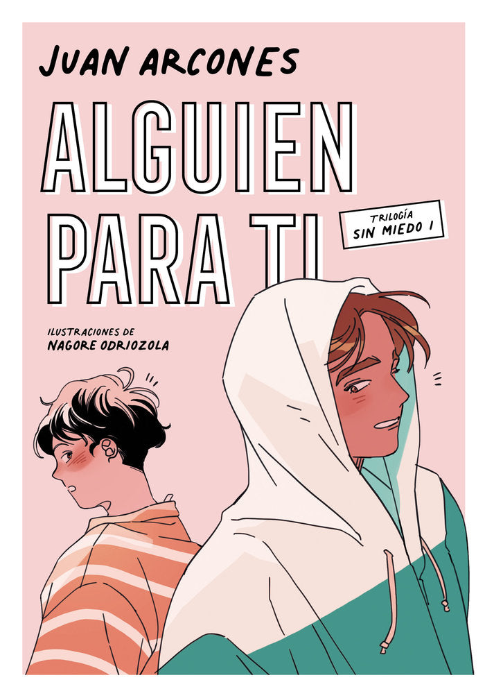 ALGUIEN PARA TI, de ARCONES, JUAN | portada del libro