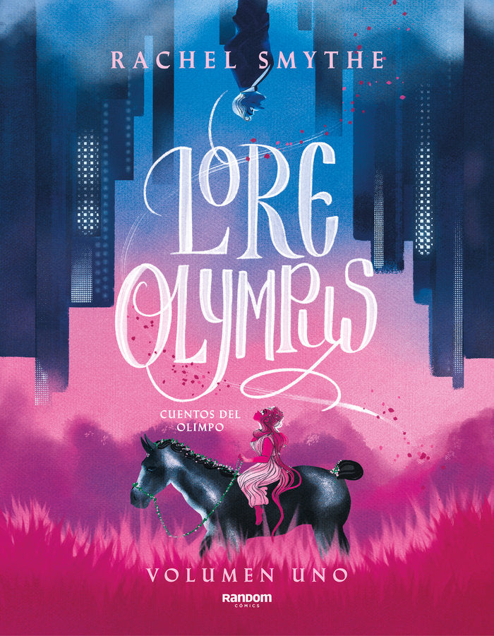 LORE OLYMPUS. CUENTOS DEL OLIMPO 1, de SMYTE, RACHEL | portada del libro