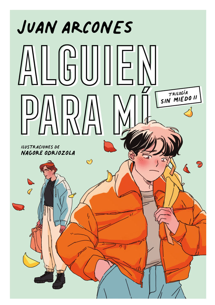 ALGUIEN PARA MI, de ARCONES, JUAN | portada del libro