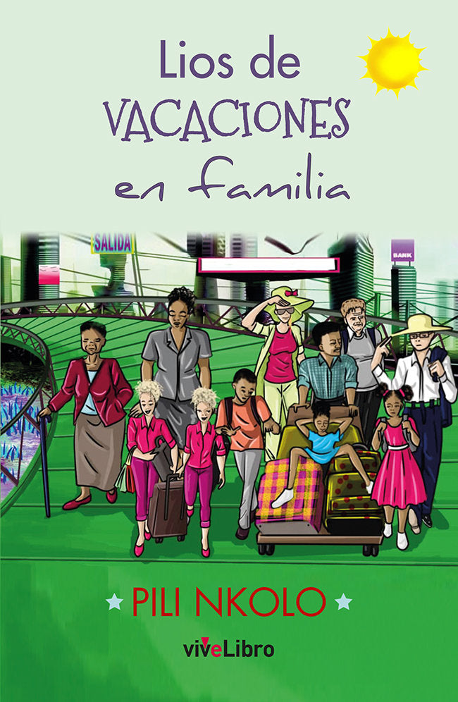 Líos de vacaciones en familia, de Nkolo, Pili | portada del libro