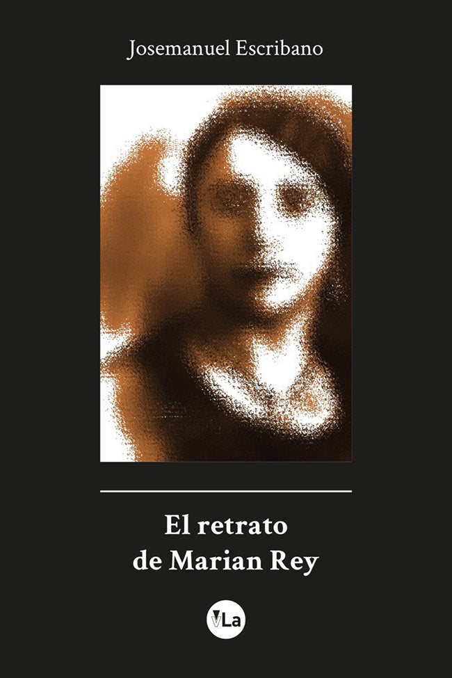 El retrato de Marian Rey, de Escribano, Josemanuel | portada del libro