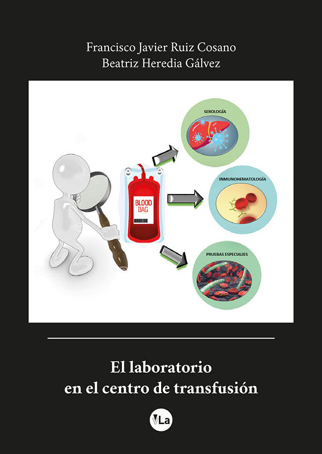 El laboratorio en el centro de transfusión, de Ruiz Cosano, Francisco Javier | portada del libro
