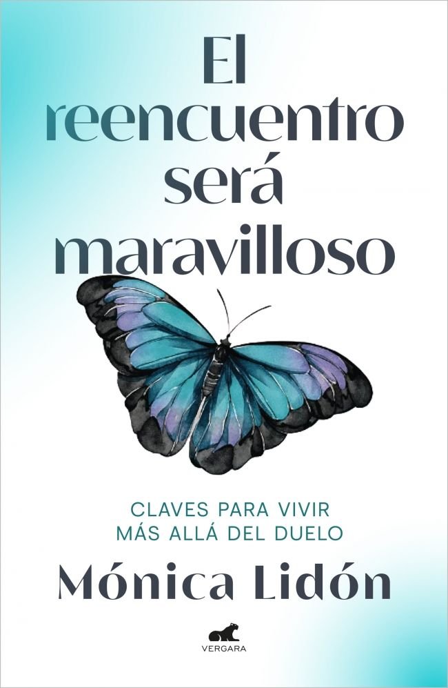 El reencuentro será maravilloso, de MONICA LIDON | portada del libro