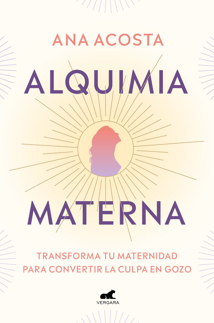 Alquimia materna, de ANA ACOSTA | portada del libro