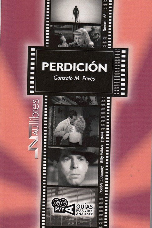 Perdición (Double Indemnity). Billy Wilder (1944), de Pavés Borges, Gonzalo | portada del libro