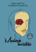 Muñeca invisible, de Caballero Umpiérrez | portada del libro