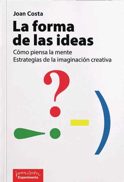 La forma de las ideas, de Costa, Joan | portada del libro