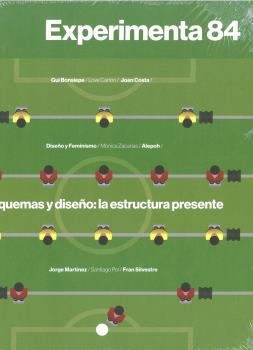 EXPERIMENTA 84. ESQUEMAS Y DISEÑO:LA ESTRUCTURA PRESENTE, de BONSIEPE GUI | portada del libro