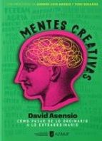 MENTES CREATIVAS, de David Asensio | portada del libro