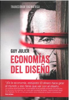 ECONOMIAS DEL DISEÑO, de JULIER | portada del libro