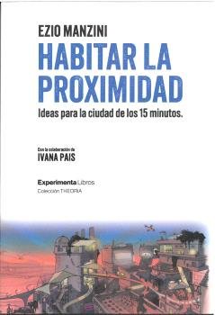 HABITAR LA PROXIMIDAD, de MANZINI, EZIO | portada del libro
