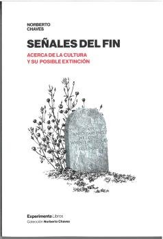 SEÑALES DEL FIN, de CHAVES, NORBERTO | portada del libro