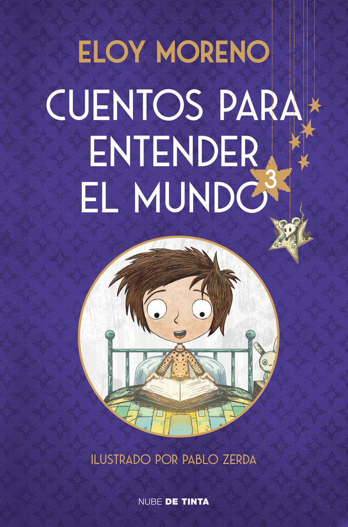 CUENTOS PARA ENTENDER EL MUNDO 3 EDICION ILUSTRADA CON CONTE, de ELOY MORENO | portada del libro
