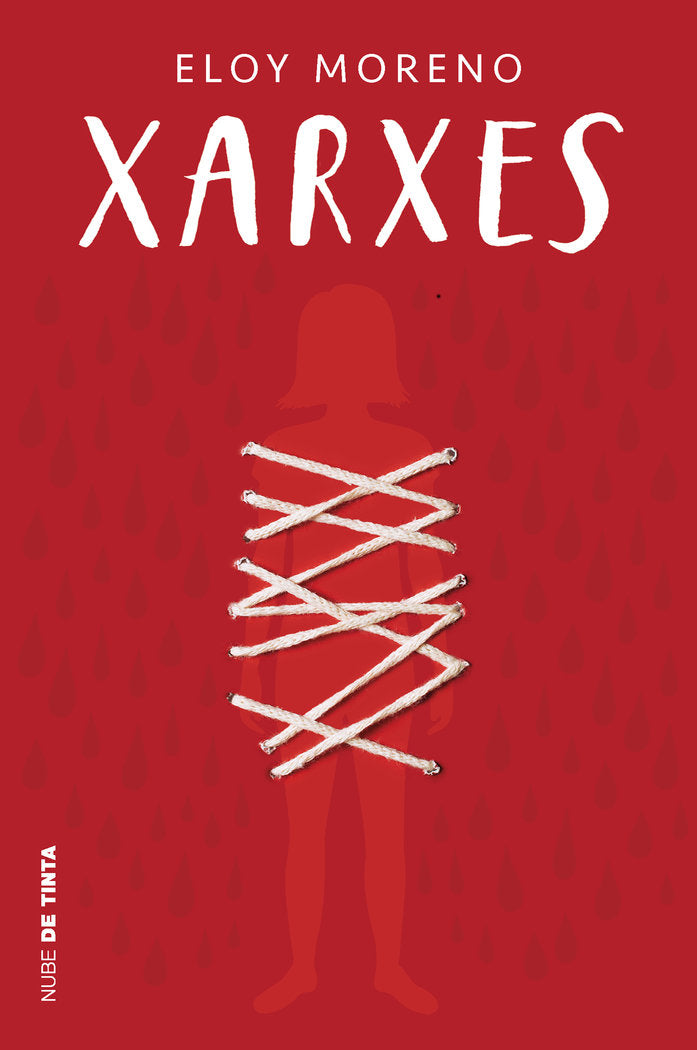 Xarxes (Invisible 2), de ELOY MORENO | portada del libro