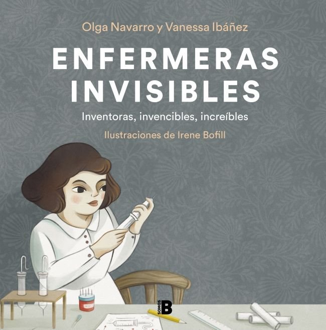 Enfermeras invisibles, de Ibáñez, Vanessa | portada del libro