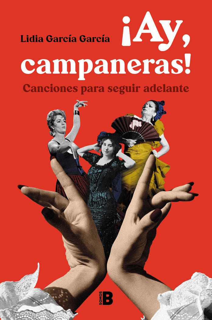 ¡AY, CAMPANERAS!, de GARCIA, LIDIA | portada del libro