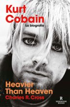 Heavier than Heaven, de Charles R. Cross | portada del libro