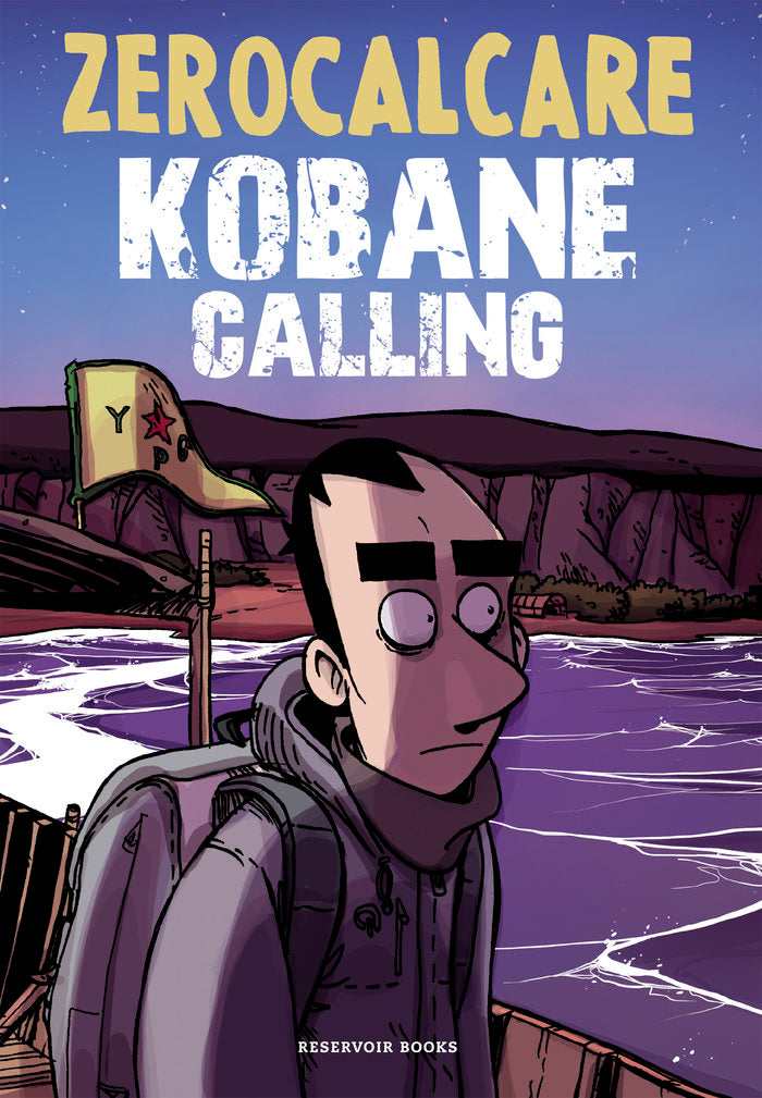 KOBANE CALLING (ED. ACTUALIZADA), de ZEROCALCARE | portada del libro