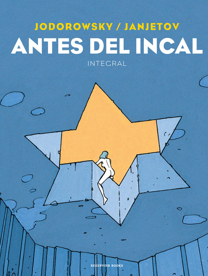 ANTES DEL INCAL, de JODOROWSKY, ALEJANDRO | portada del libro