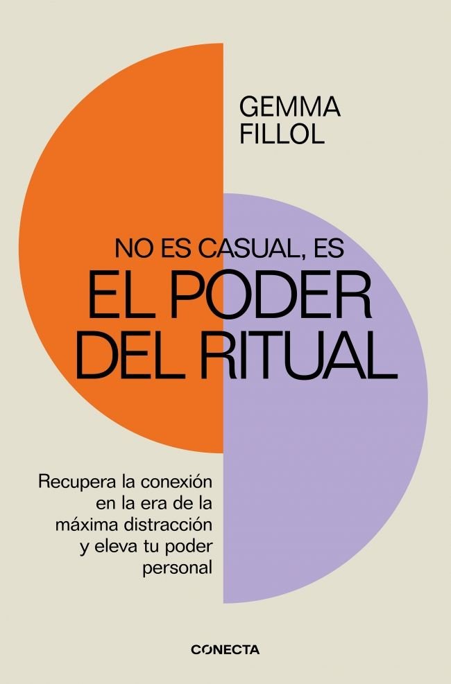 NO ES CASUAL, ES EL PODER DEL RITUAL, de FILLOL, GEMMA | portada del libro