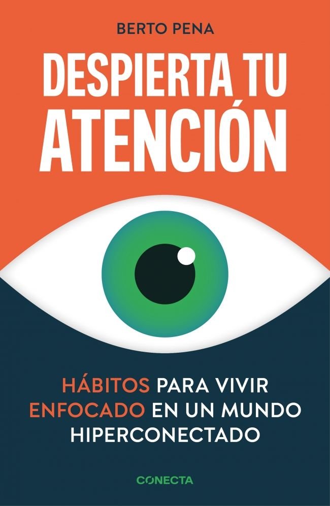 Despierta tu atencion, de Berto Pena | portada del libro