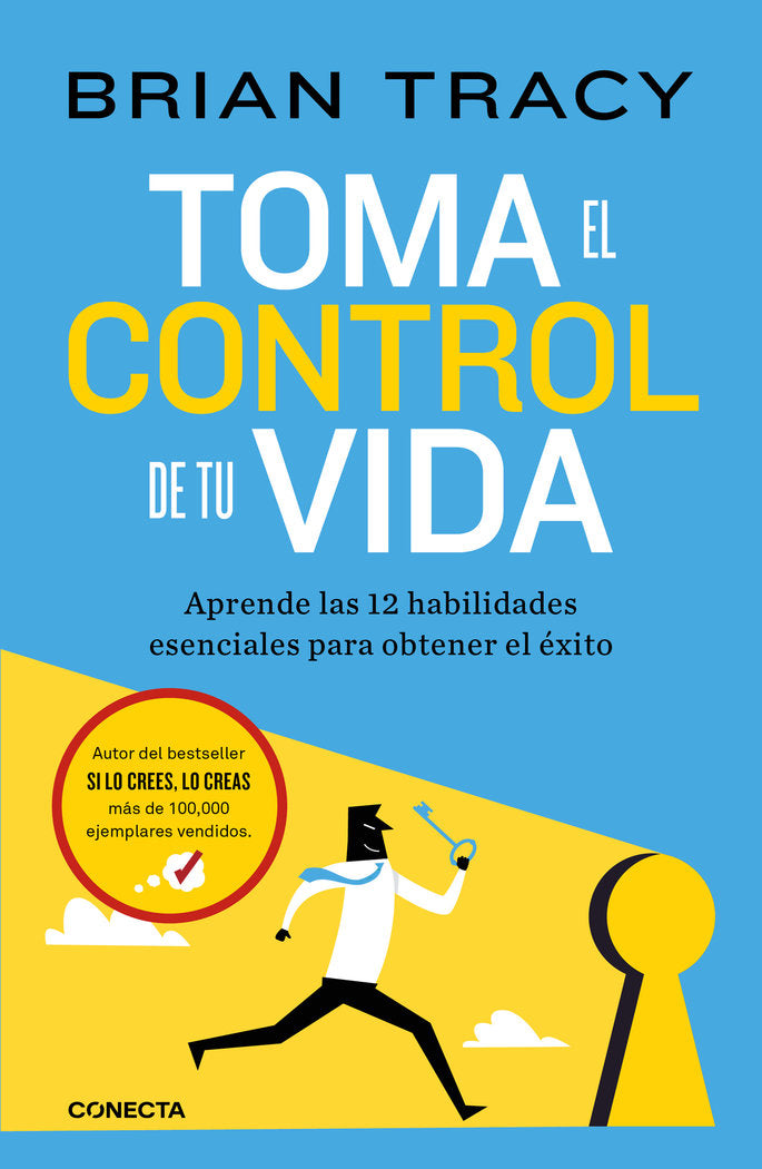 TOMA EL CONTROL DE TU VIDA, de TRACY, BRIAN | portada del libro