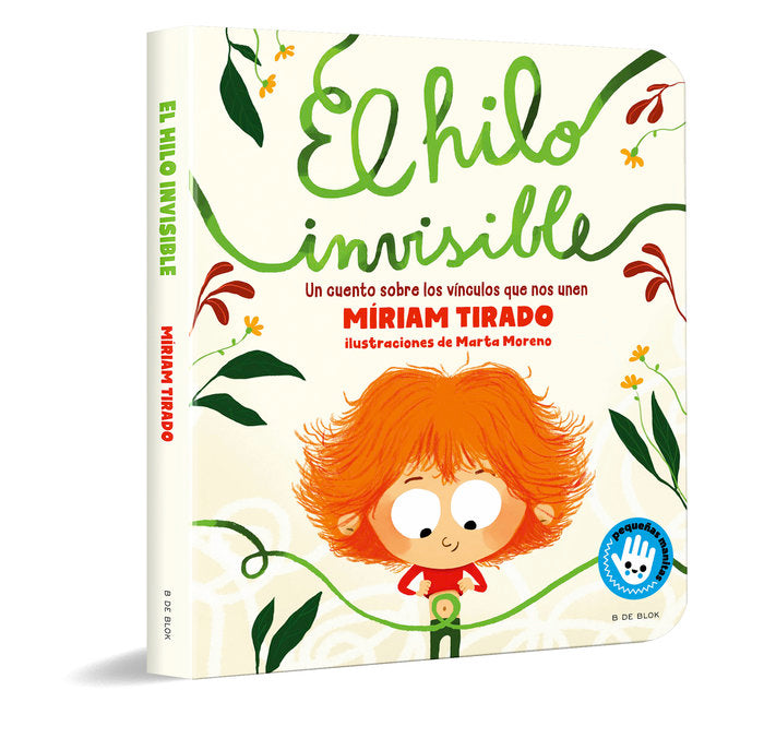 El hilo invisible pequeñas manitas . Libro cartón, de Miriam Tirado | portada del libro