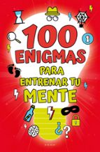 100 enigmas para entrenar tu mente, de Varios autores | portada del libro