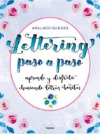 Lettering paso a paso, de Ana Lado Iglesias | portada del libro