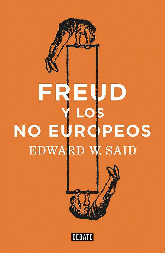 Freud y los no europeos, de EDWARD W SAID | portada del libro
