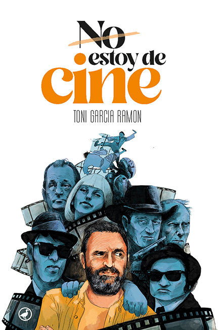 ESTOY DE CINE, de GARCIA RAMON, TONI | portada del libro