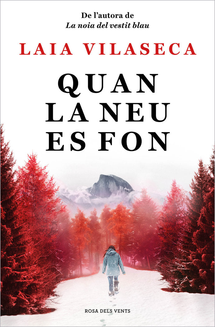 QUAN LA NEU ES FON, de VILASECA, LAIA | portada del libro