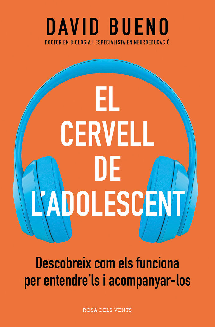 EL CERVELL DE L'ADOLESCENT, de BUENO, DAVID | portada del libro