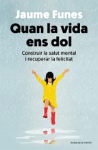 Quan la vida ens dol, de Jaume Funes | portada del libro