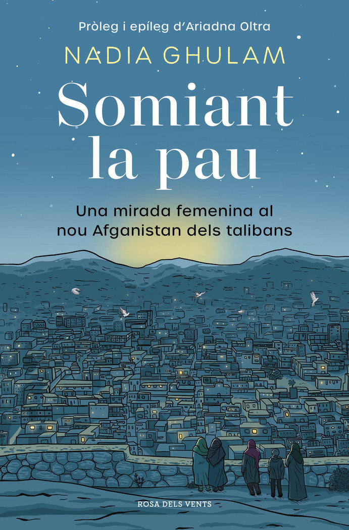 SOMIANT LA PAU, de GHULAM, NADIA | portada del libro