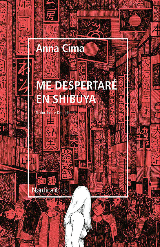Me despertaré en Shibuya, de Cima, Anna | portada del libro