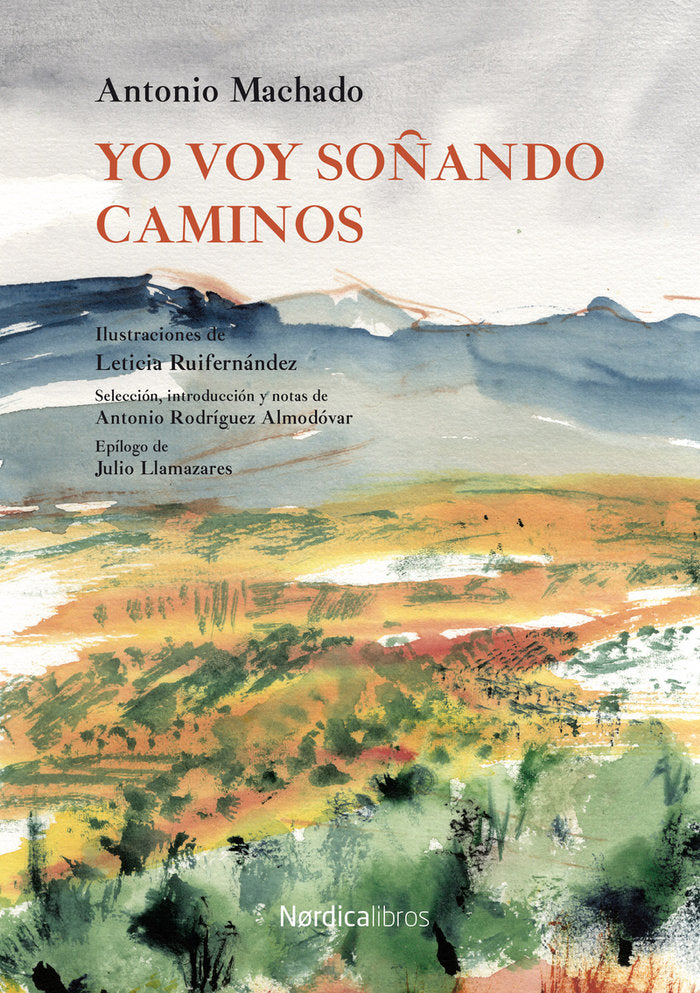 Yo voy soñando caminos, de Machado Ruiz, Antonio | portada del libro