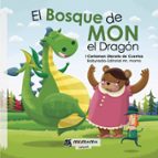 El Bosque de Mon el Dragón, de Varios autores | portada del libro