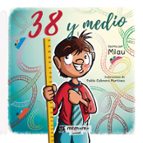 38 y medio, de MIAU | portada del libro
