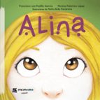 Alina, de FRANCISCO LUIS PADILLA GARCIAMARTA PALOMINO LOPEZ | portada del libro