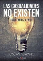 Las casualidades no existen, de JOSE AN. SERRANO | portada del libro