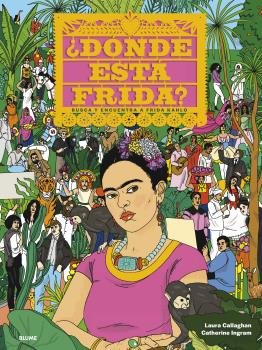 ¿Dónde está Frida?, de Ingram, Catherine | portada del libro