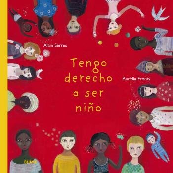 Tengo derecho a ser niño (2020), de Serres, Alain | portada del libro