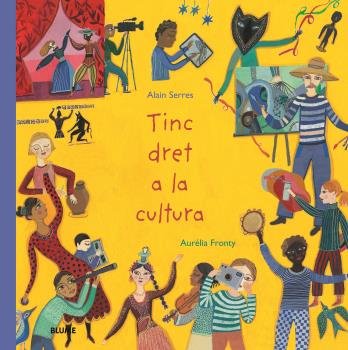 Tinc dret a la cultura, de Serres, Alain | portada del libro