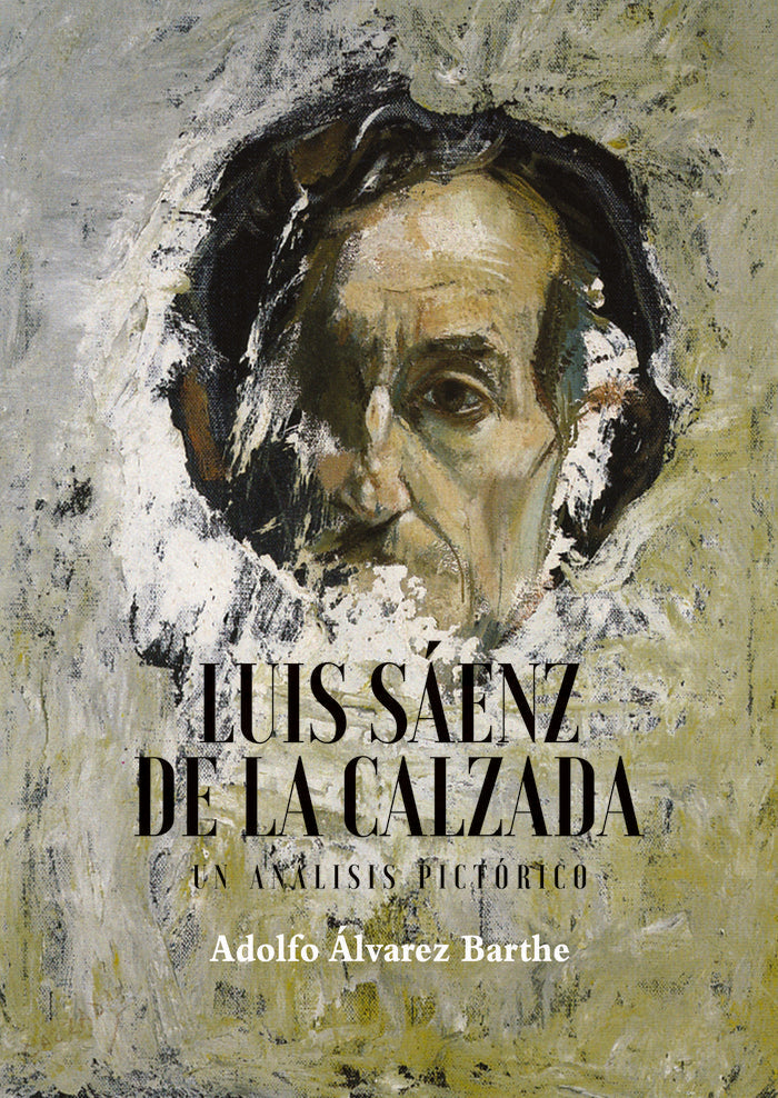 Luis Sáenz de la Calzada, de Álvarez Barthe, Adolfo | portada del libro