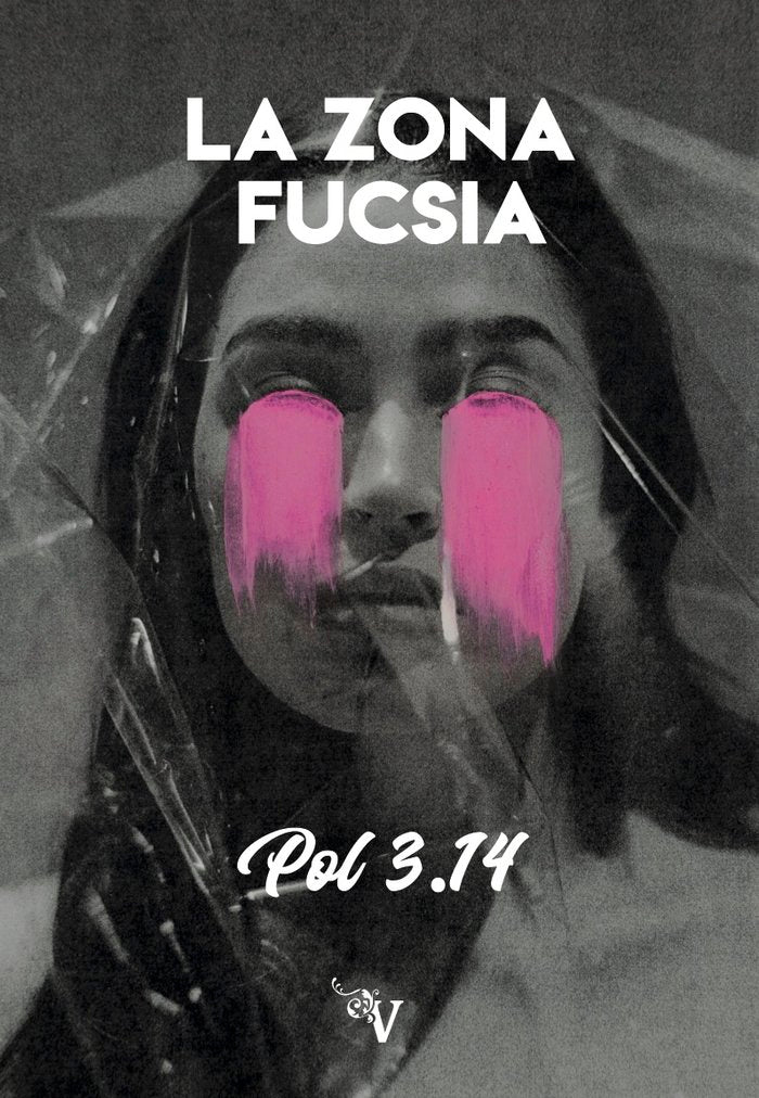 LA ZONA FUCSIA, de POLVORINOS, JOAQUÍN | portada del libro