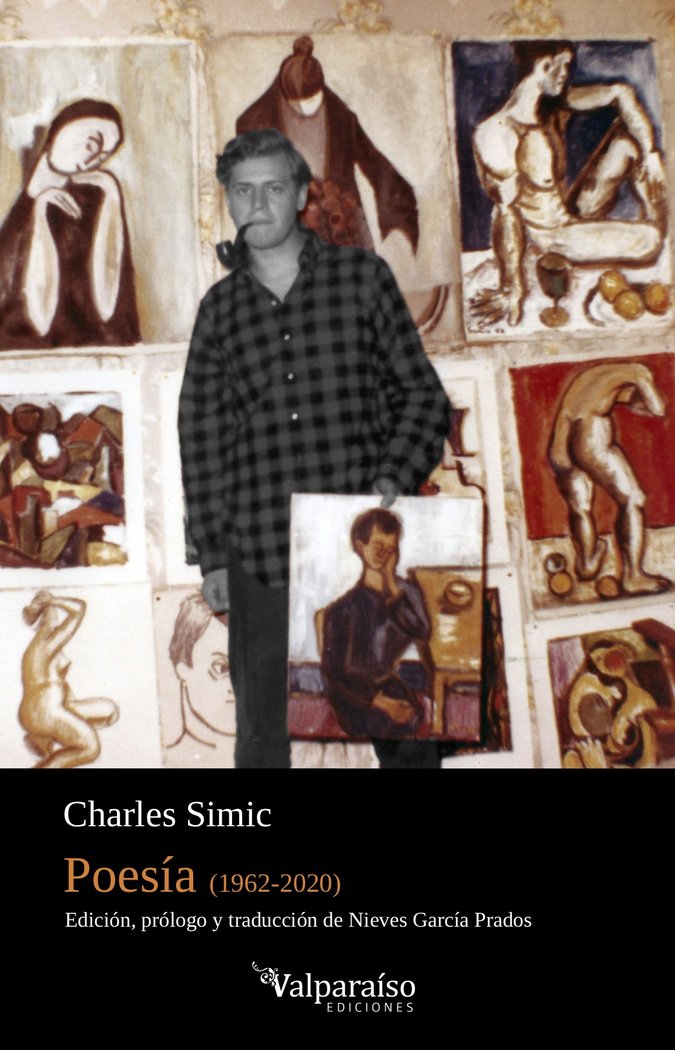 POESÍA (1962-2020), de Simic, Charles (9 de mayo de 1938 Belgrado, Serbia) | portada del libro